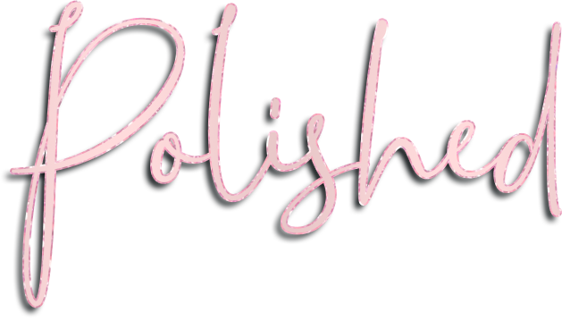 Polished By Reign 